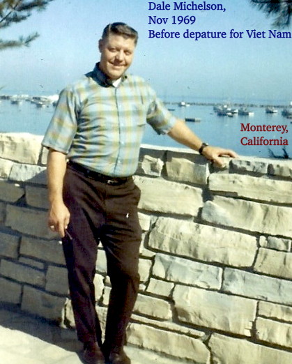 Dale Michelson, on leave before departure for Vietnam Dale Michelson, on leave before departure for Vietnam